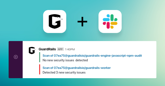 GuardRails + Slack